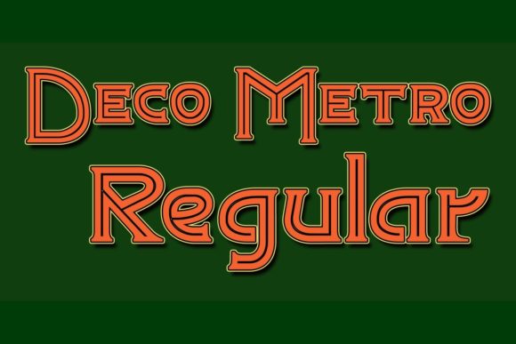 Deco Metro: A Designer’s Take on This Stylish Display Font