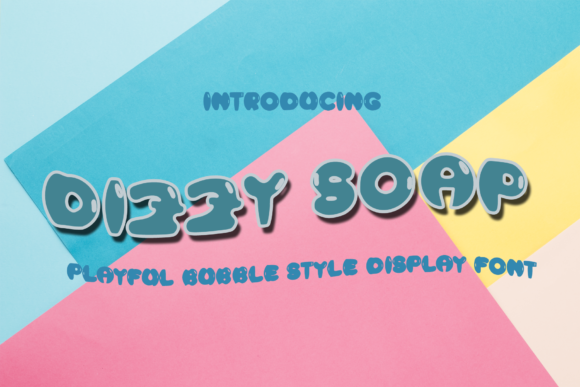 Dizzy Soap: A Playful Display Font for Scroll-Stopping Digital Campaigns