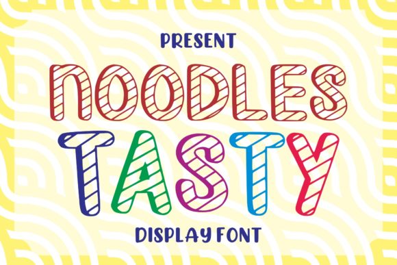 Noodles Tasty: A Playful Display Font for Crafters and Product Designers