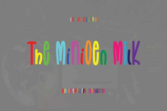 The Minioen Milk: A Playful Display Font That Elevates Campaign Visuals